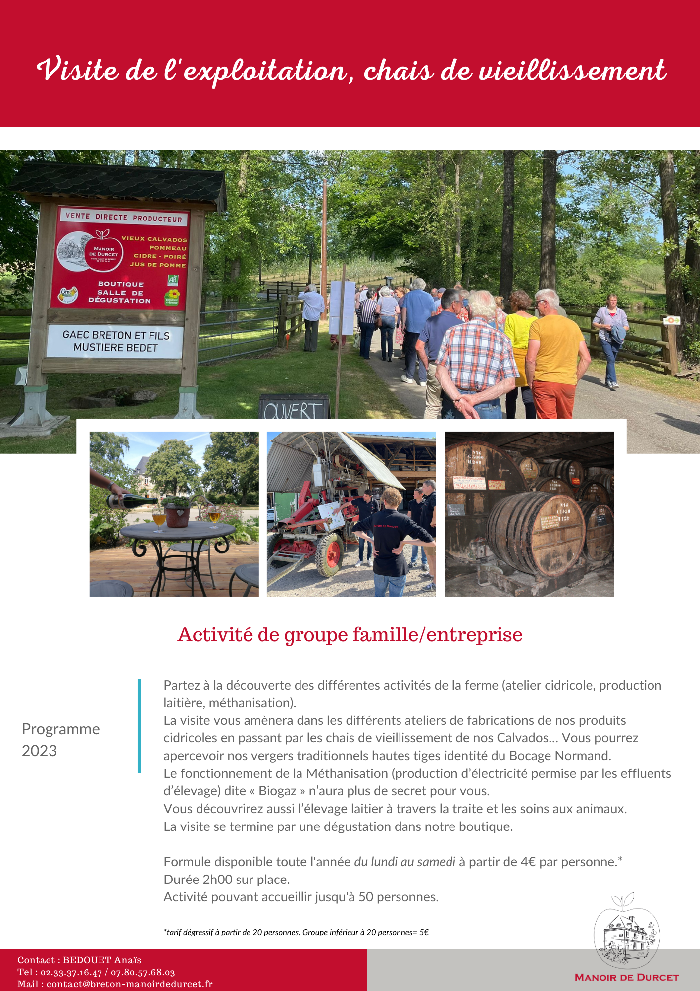 visite, découverte de la ferme manoir de durcet en Normandie avec dégustation des produits cidricoles.